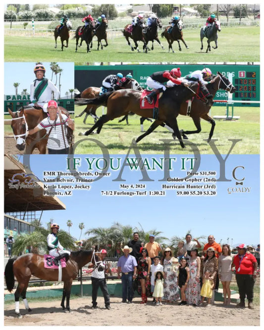 If You Want It - 05-04-24 R02 Tup Turf Paradise