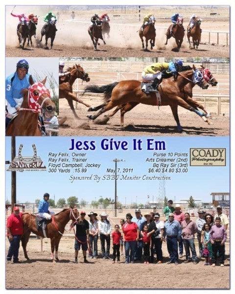 Jess Give It Em - 050811 - Race 01