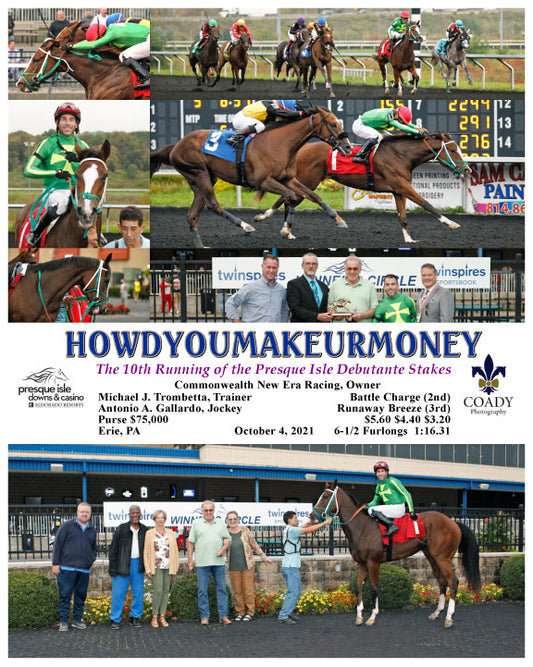 HOWDYOUMAKEURMONEY - The 10th Running of the Presque Isle Debutante Stakes - 10-04-21 - R05 - PID