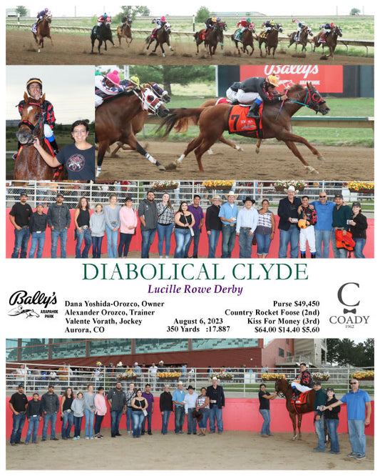 DIABOLICAL CLYDE - Lucille Rowe Derby - 08-06-23 - R08 - ARP