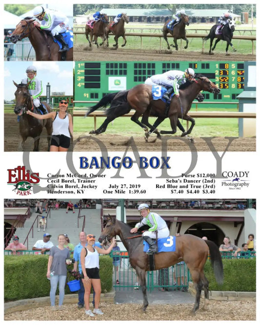 Bango Box - 07 - 27 - 19 R01 Elp Ellis Park