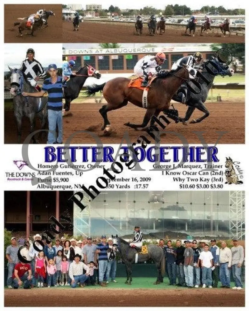 Better Together - 9 16 2009 Downs At Albuquerque