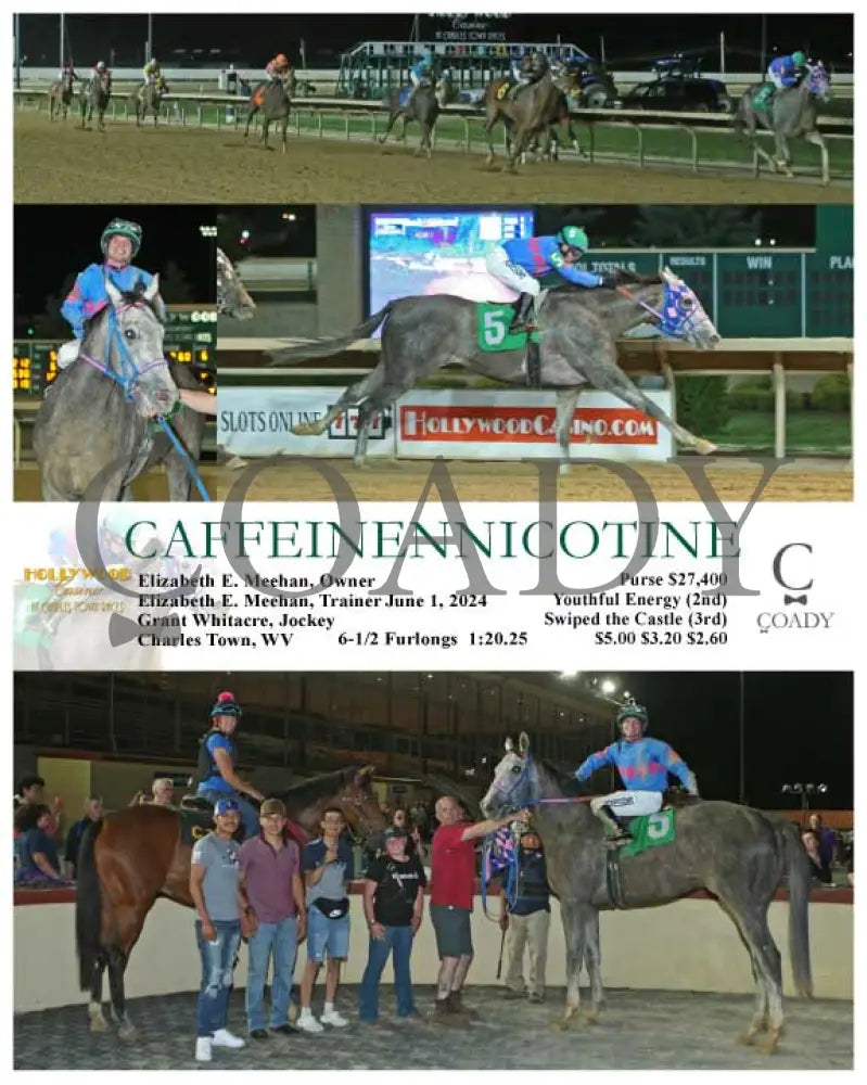 Caffeinennicotine - 06-01-24 R05 Ct Hollywood Casino At Charles Town Races