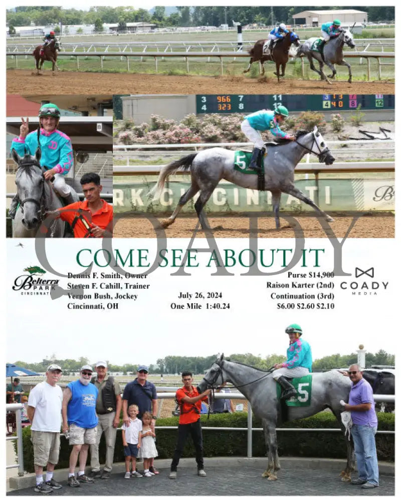 Come See About It - 07-26-24 R04 Btp Belterra Park