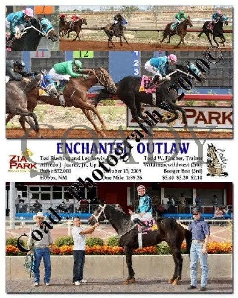 Enchanted Outlaw - 10 13 2009 Zia Park