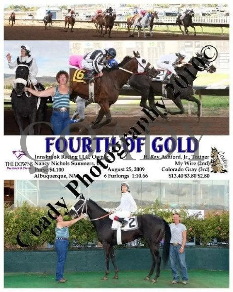 Fourth Of Gold - 8 25 2009 Downs At Albuquerque