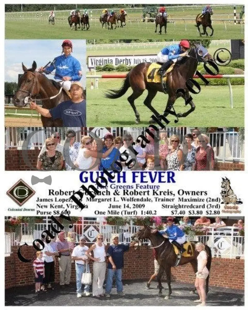 Gulch Fever - The Greens Feature 6 14 2009 Colonial Downs