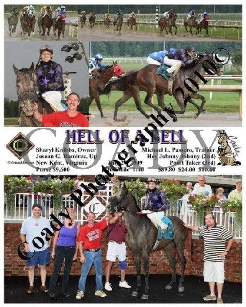 Hell Of A Bell - 7 27 2009 Colonial Downs