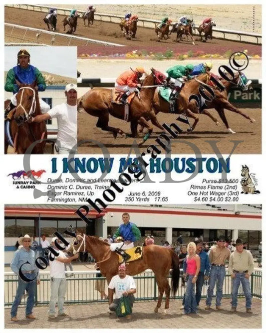 I Know Mr Houston - 6 2009 Sunray Park
