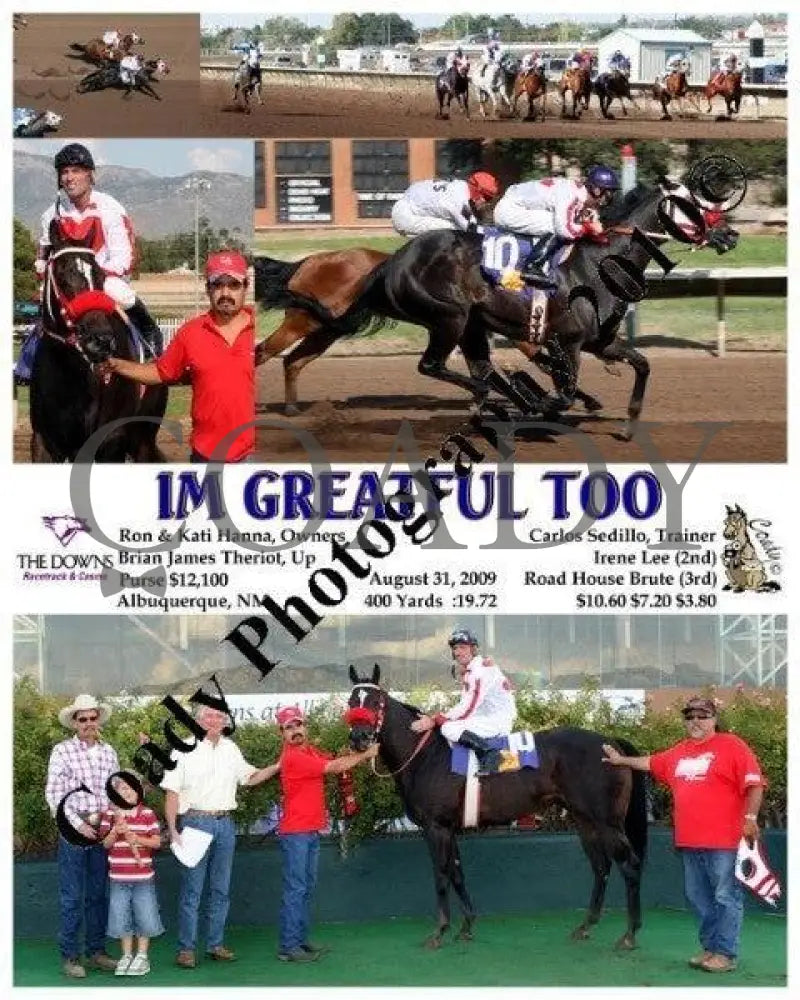 Im Greatful Too - 8 31 2009 Downs At Albuquerque