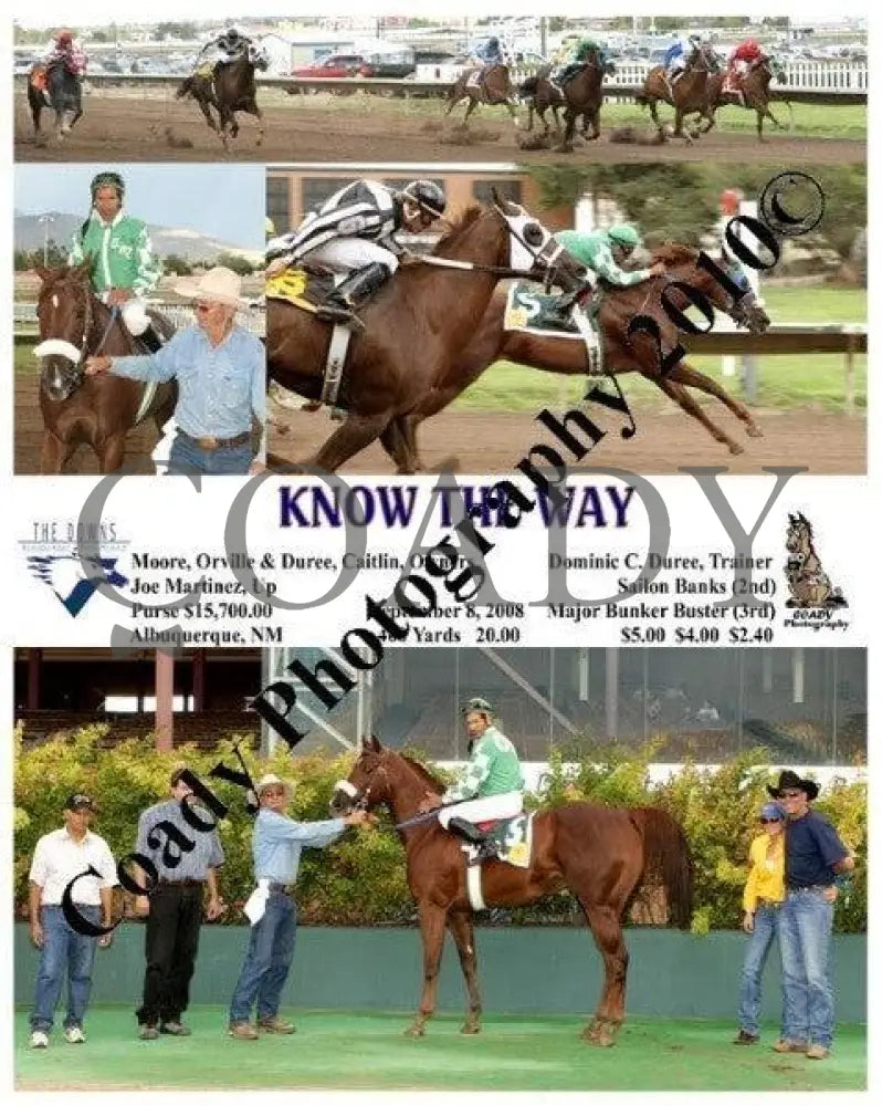 Know The Way - 9 8 2008 Downs At Albuquerque