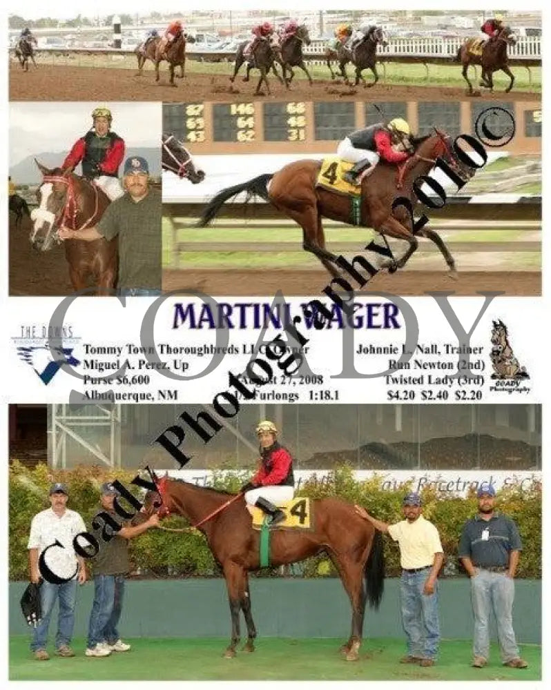 Martini Wager - 8 27 2008 Downs At Albuquerque