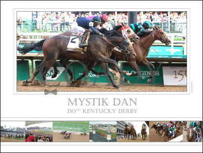 Mystik Dan - The Kentucky Derby G1 150Th Running Limited Edition 18X24 Print (250)