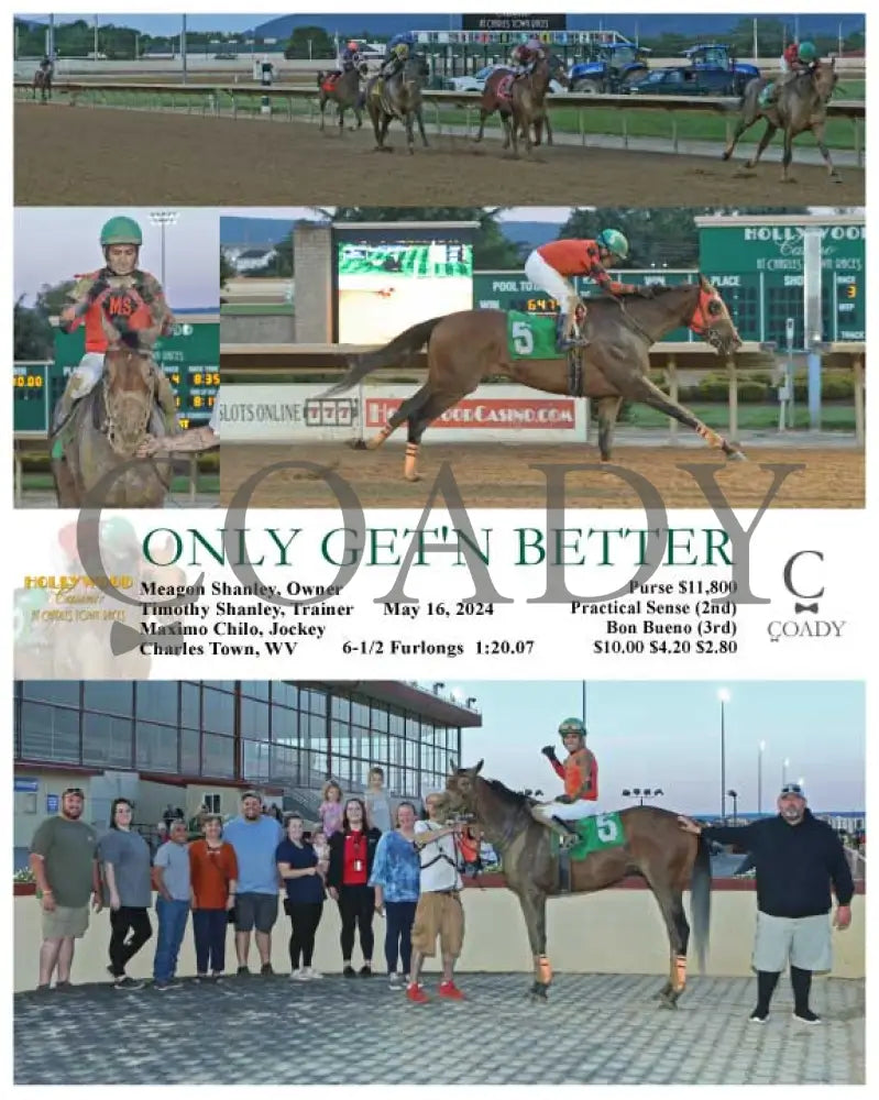 Only Get’n Better - 05-16-24 R03 Ct Hollywood Casino At Charles Town Races