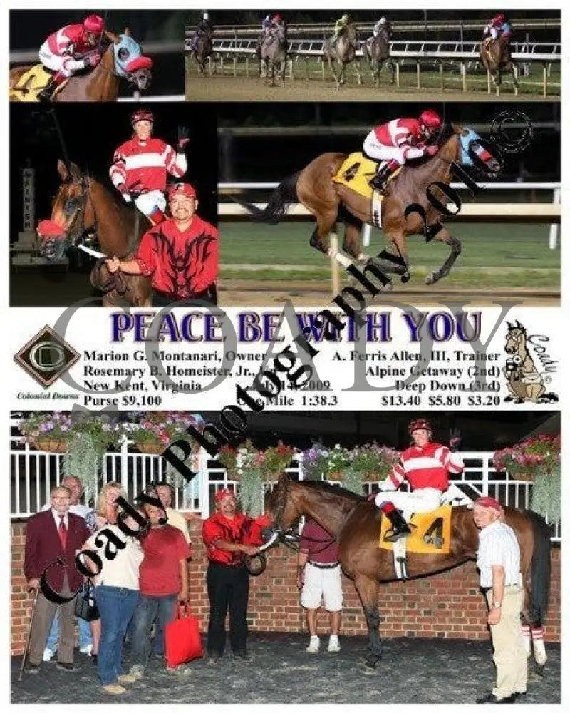 Peace Be With You - 7 14 2009 Colonial Downs