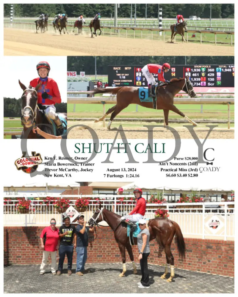 Shut It Cali - 08-13-24 R01 Cnl Colonial Downs