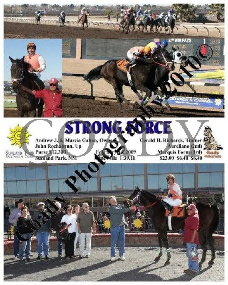 Strong Force - 2 14 2009 Sunland Park