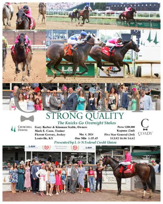 Strong Quality - The Knicks Go Overnight Stakes 05-04-24 R04 Cd Churchill Downs