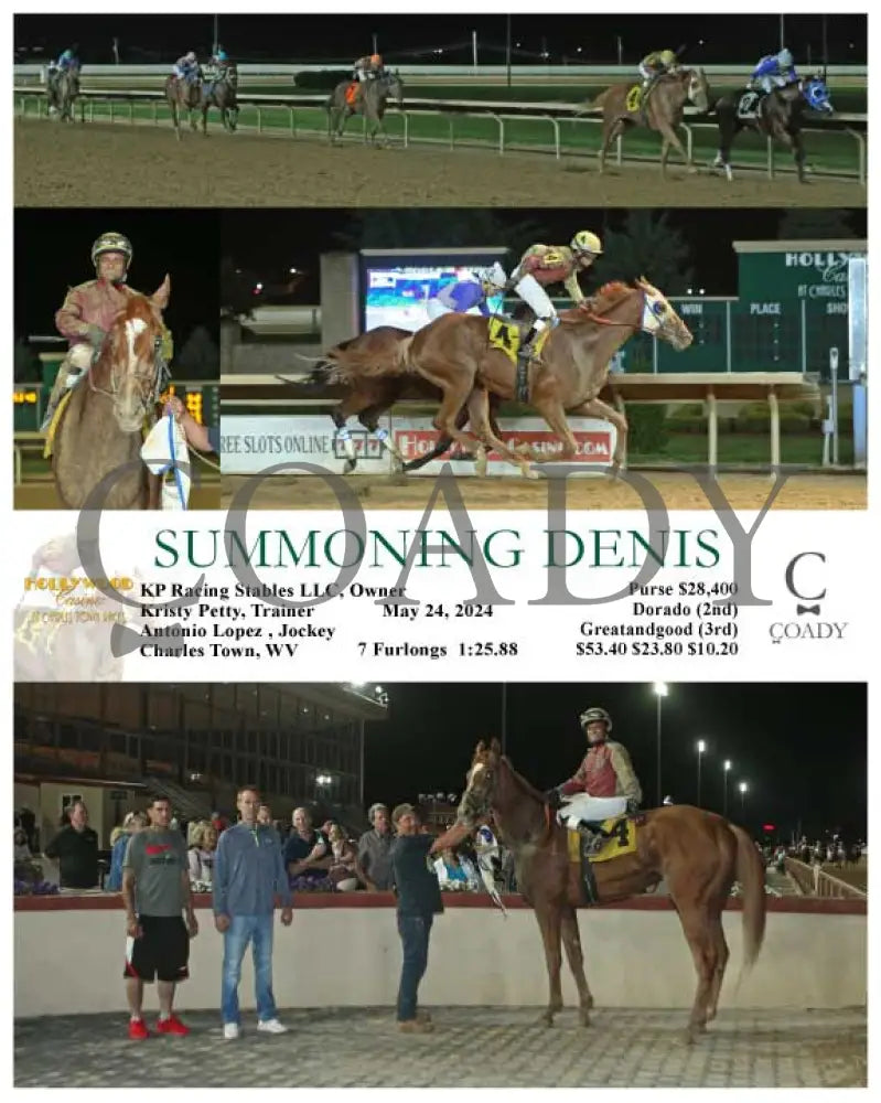 Summoning Denis - 05-24-24 R07 Ct Hollywood Casino At Charles Town Races