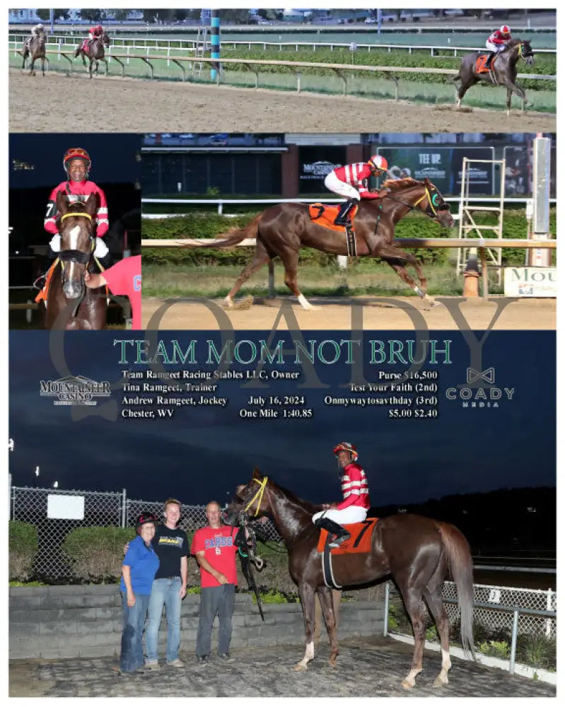 Team Mom Not Bruh - 07-16-24 R05 Mnr Mountaineer Park