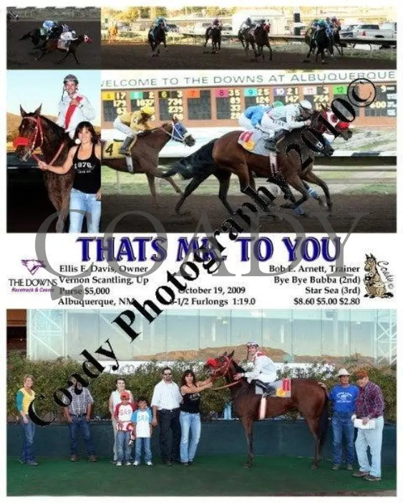 Thats Mr. To You - 10 19 2009 Downs At Albuquerque