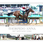 Thorpedo Anna - The Kentucky Oaks G1 150Th Running Limited Edition 18X24 Print (250)