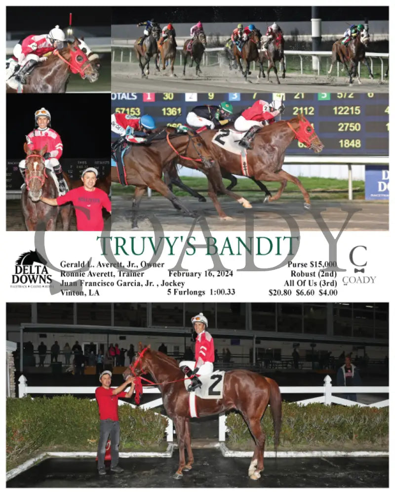 Truvy’s Bandit - 02 - 16 - 24 R05 Ded Delta Downs