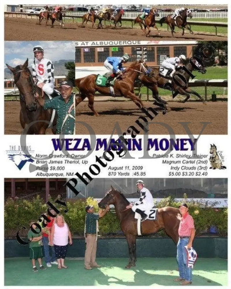 Weza Makin Money - 8 11 2009 Downs At Albuquerque