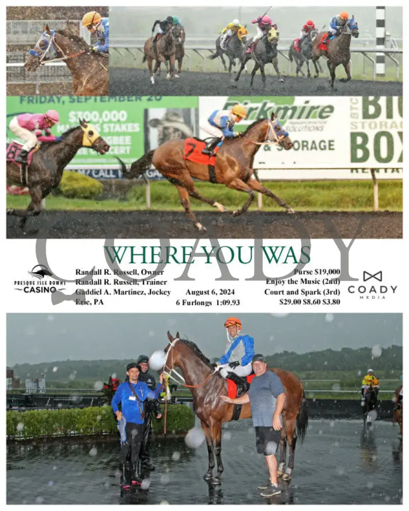 Where You Was - 08-06-24 R07 Pid Presque Isle Downs