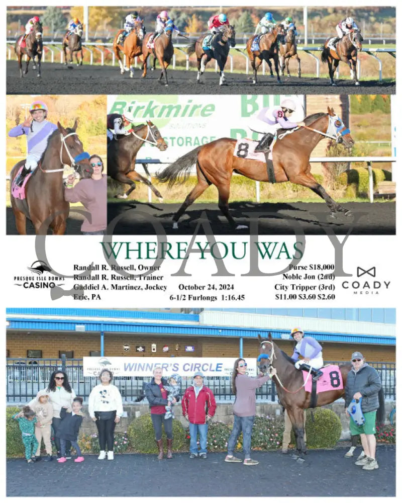 Where You Was - 10-24-24 R05 Pid Presque Isle Downs