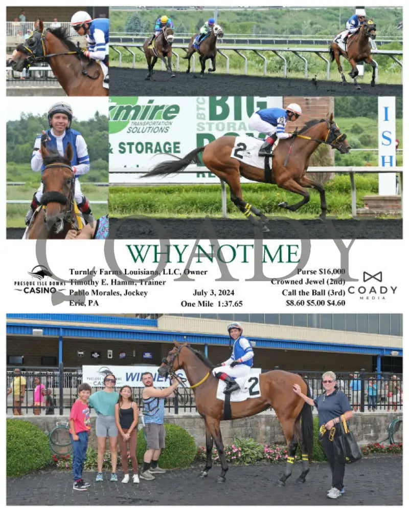 Why Not Me - 07-03-24 R03 Pid Presque Isle Downs