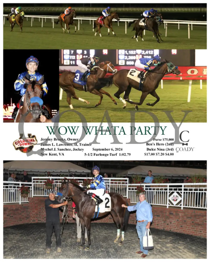 Wow Whata Party - 09-06-24 R10 Cnl Colonial Downs