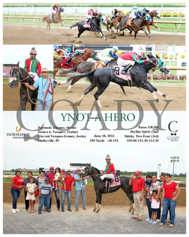 Ynot A Hero - 06-18-24 R09 Ind Indiana Grand