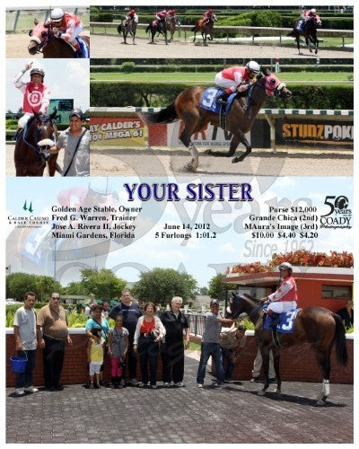 YOUR SISTER - 061412 - Race 01