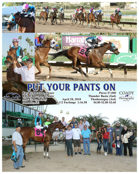 PUT YOUR PANTS ON - 042818 - Race 08 - TUP