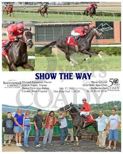 SHOW THE WAY - 071712 - Race 01