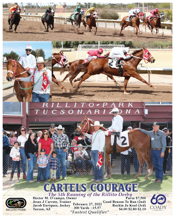 CARTELS COURAGE - The 5th Running of the Rillito Derby - 02-27-22 - R02 - RIL