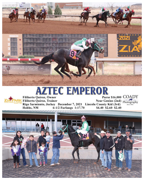 AZTEC EMPEROR - 12-07-21 - R07 - ZIA