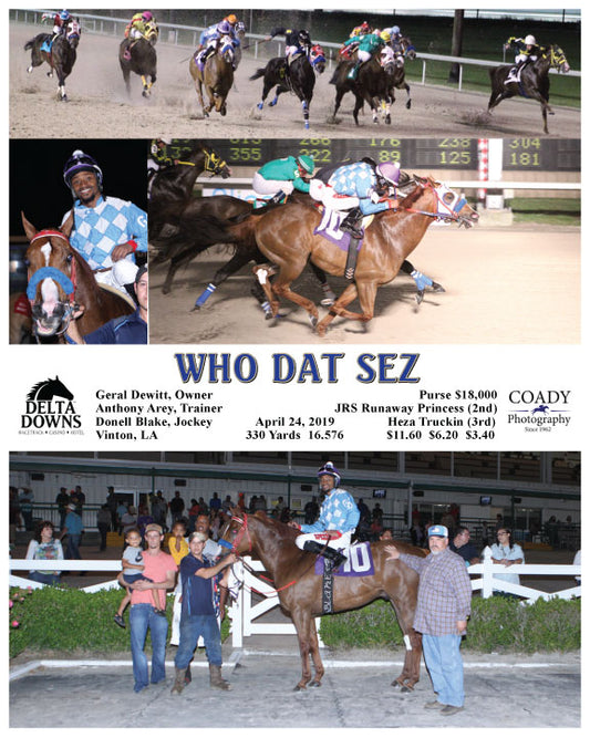 WHO DAT SEZ - 042419 - Race 07 - DED