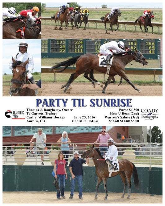 PARTY TIL SUNRISE - 062516 - Race 02 - ARP